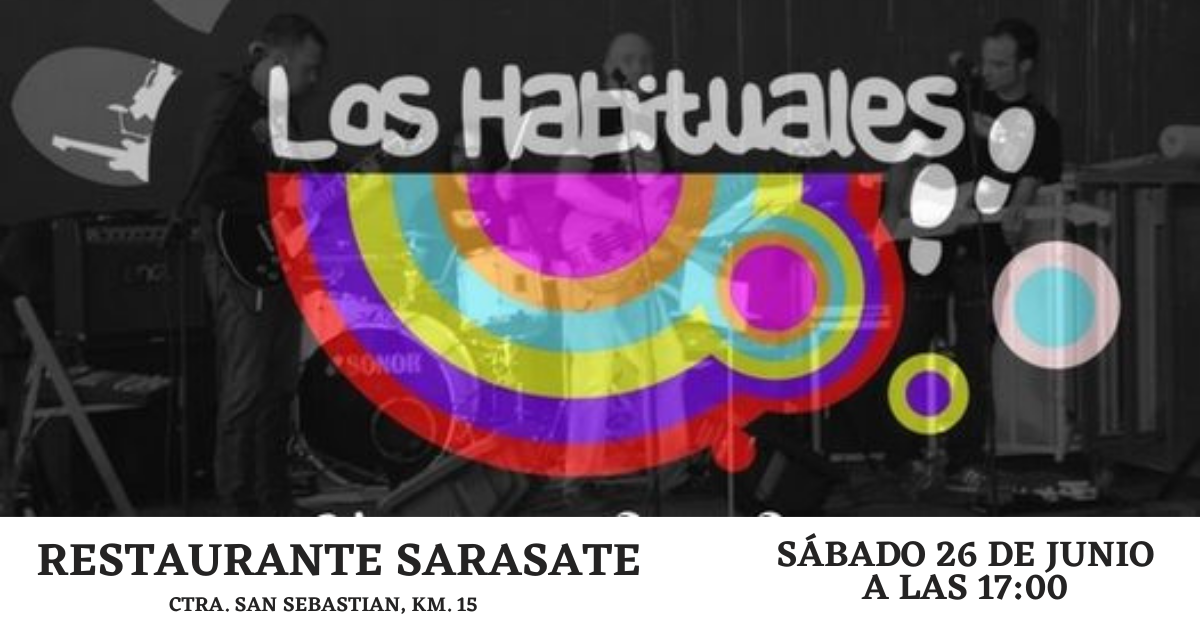 CONCIERTO DE LOS HABITUALES EN SARASATE TRUCK STOP | Callejero de